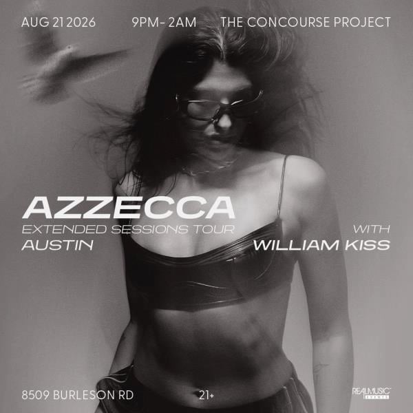 AZZECCA (EXTENDED SET) + WILLIAM KISS | AUSTIN