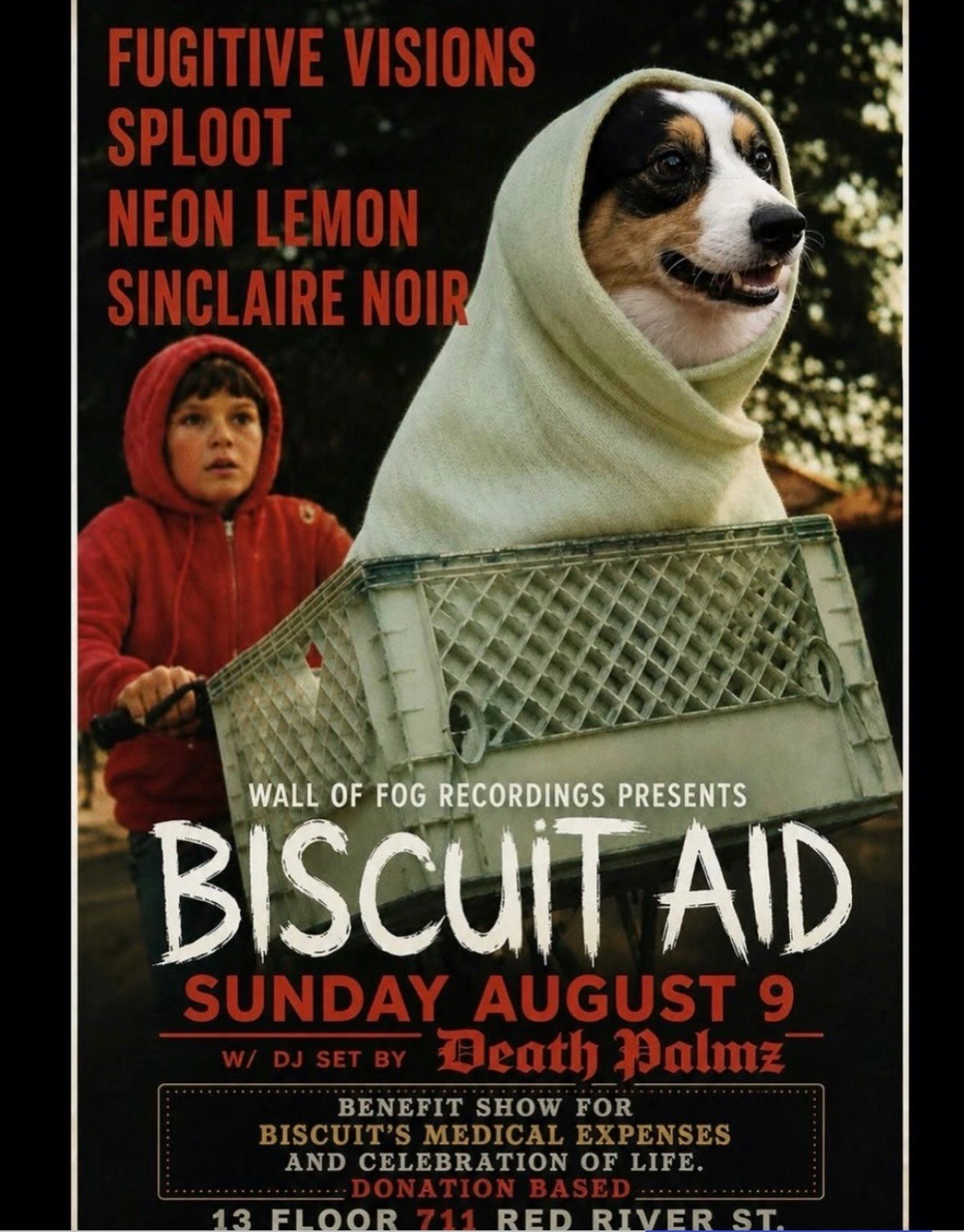 "BISCUIT AID" BENEFIT FT. FUGITIVE VISIONS, SPLOOT, NEON LEMON, SINCLAIRE NOIR + DJ DEATH PALMZ