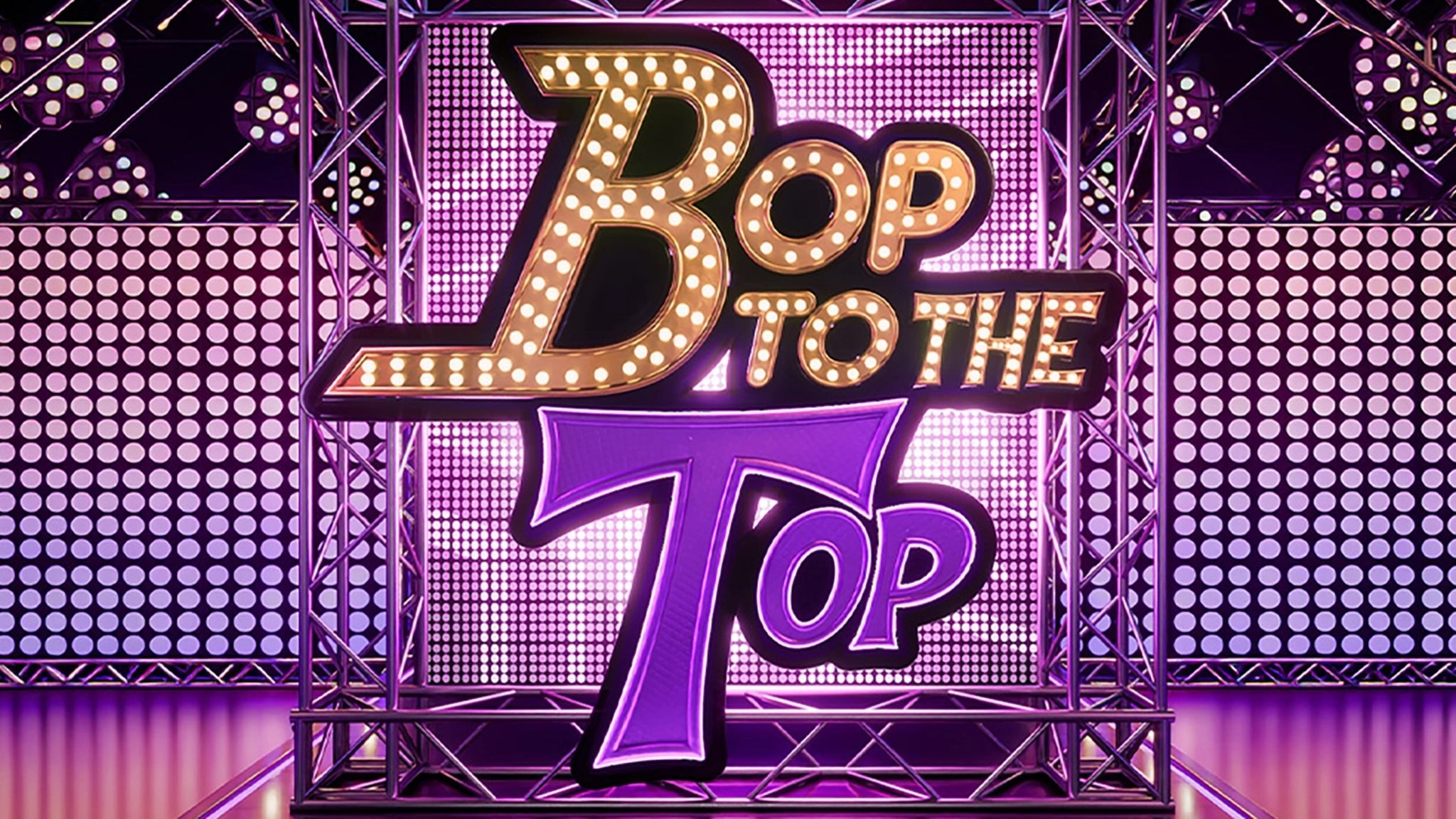 BOP TO THE TOP