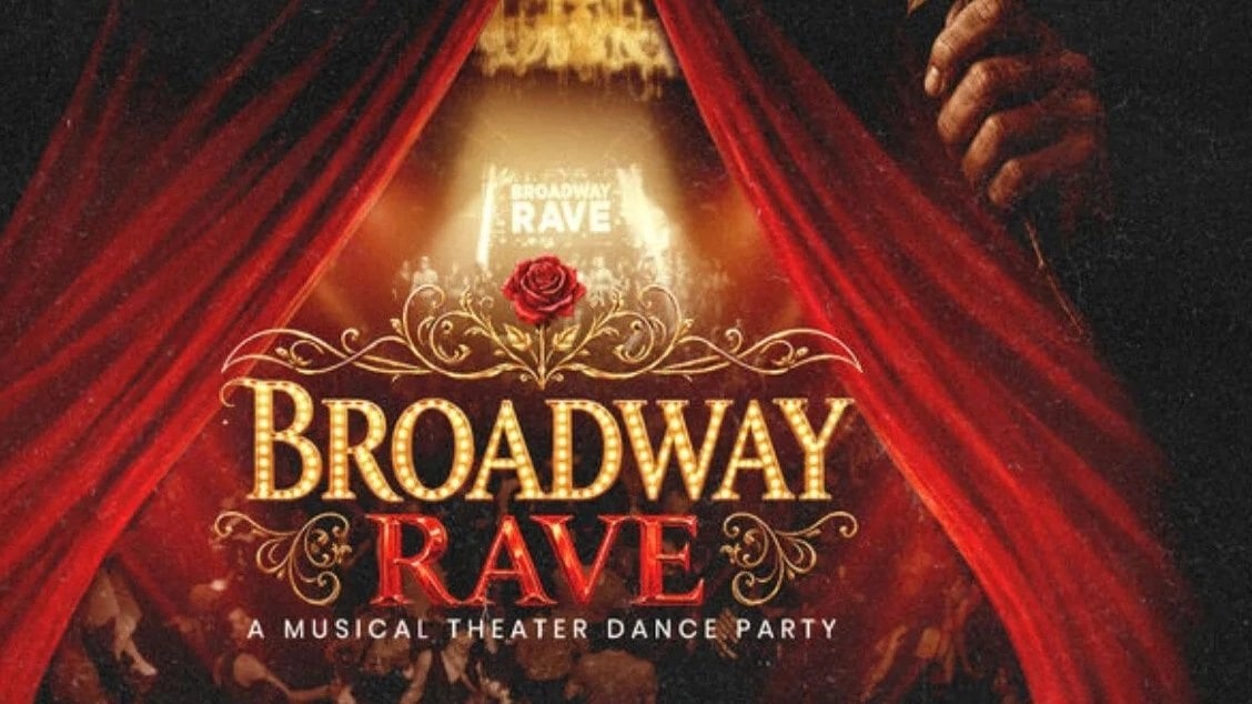 BROADWAY RAVE