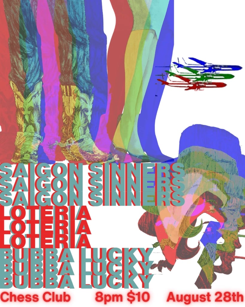 BUBBA LUCKY / LOTERIA / SAIGON SINNERS