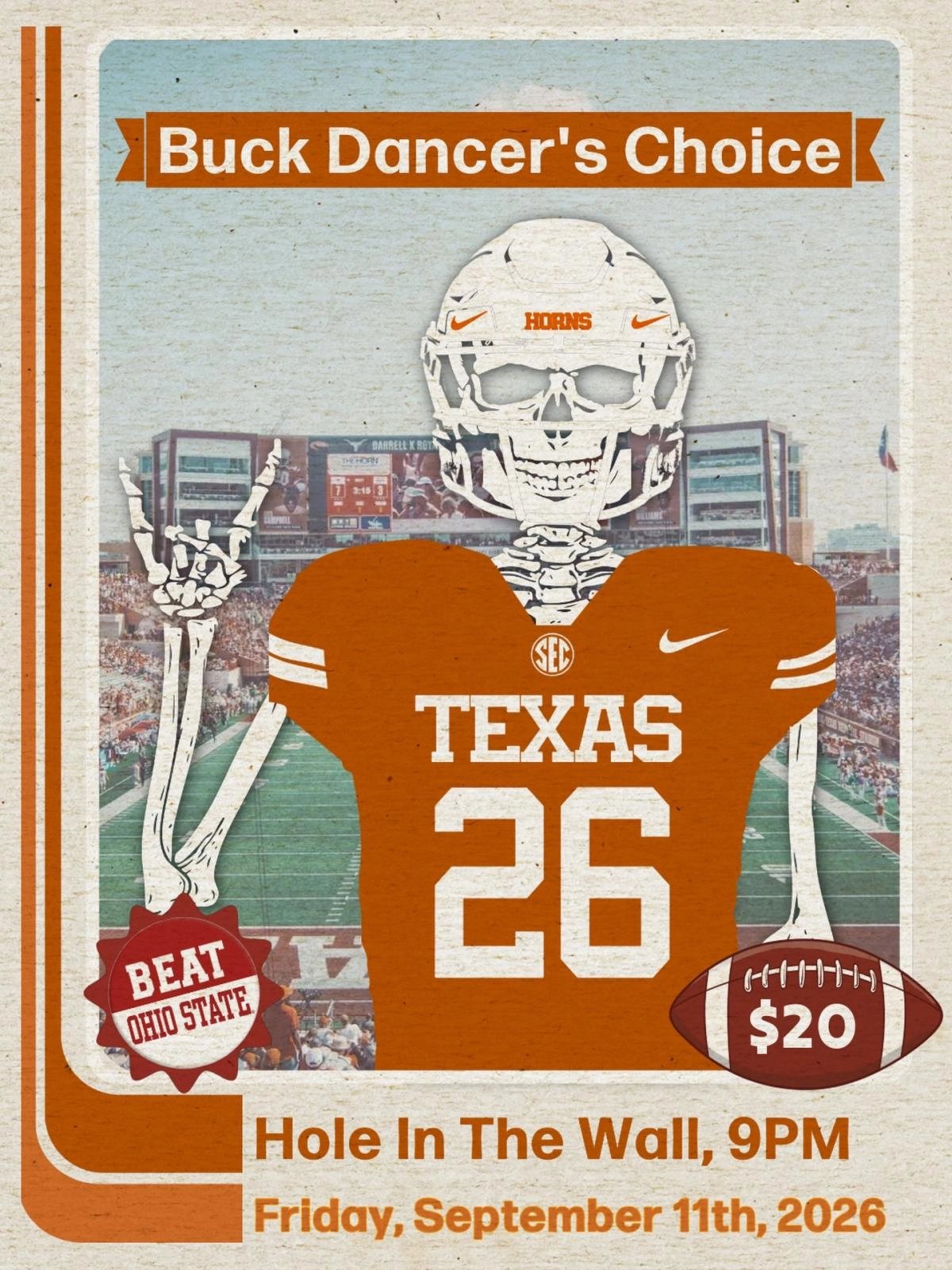BUCK DANCER'S CHOICE - TEXAS VS OHIO STATE KICKOFF PARTY