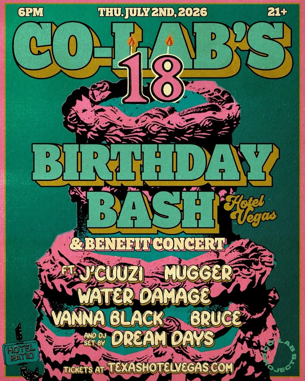 CO-LAB’S 18TH BIRTHDAY BASH & BENEFIT CONCERT FT. J’CUUZI, MUGGER, WATER DAMAGE, VANNA BLACK, BRUCE AND DJ SET BY DREAM DAYS
