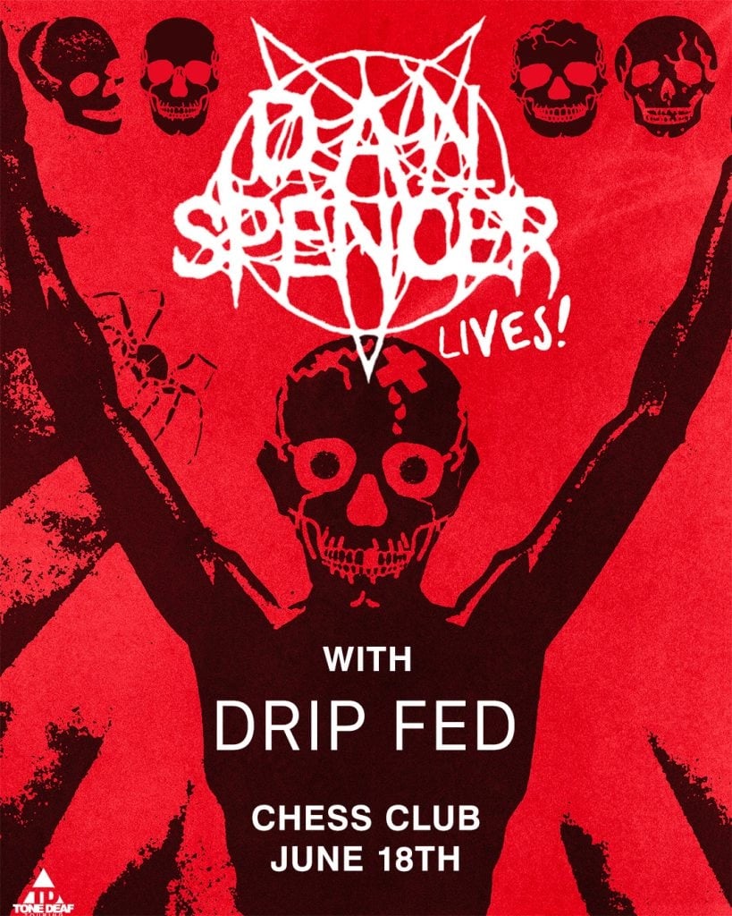 DAN SPENCER / DRIP FED
