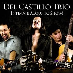 DEL CASTILLO TRIO LIVE AT THE CACTUS CAFE!