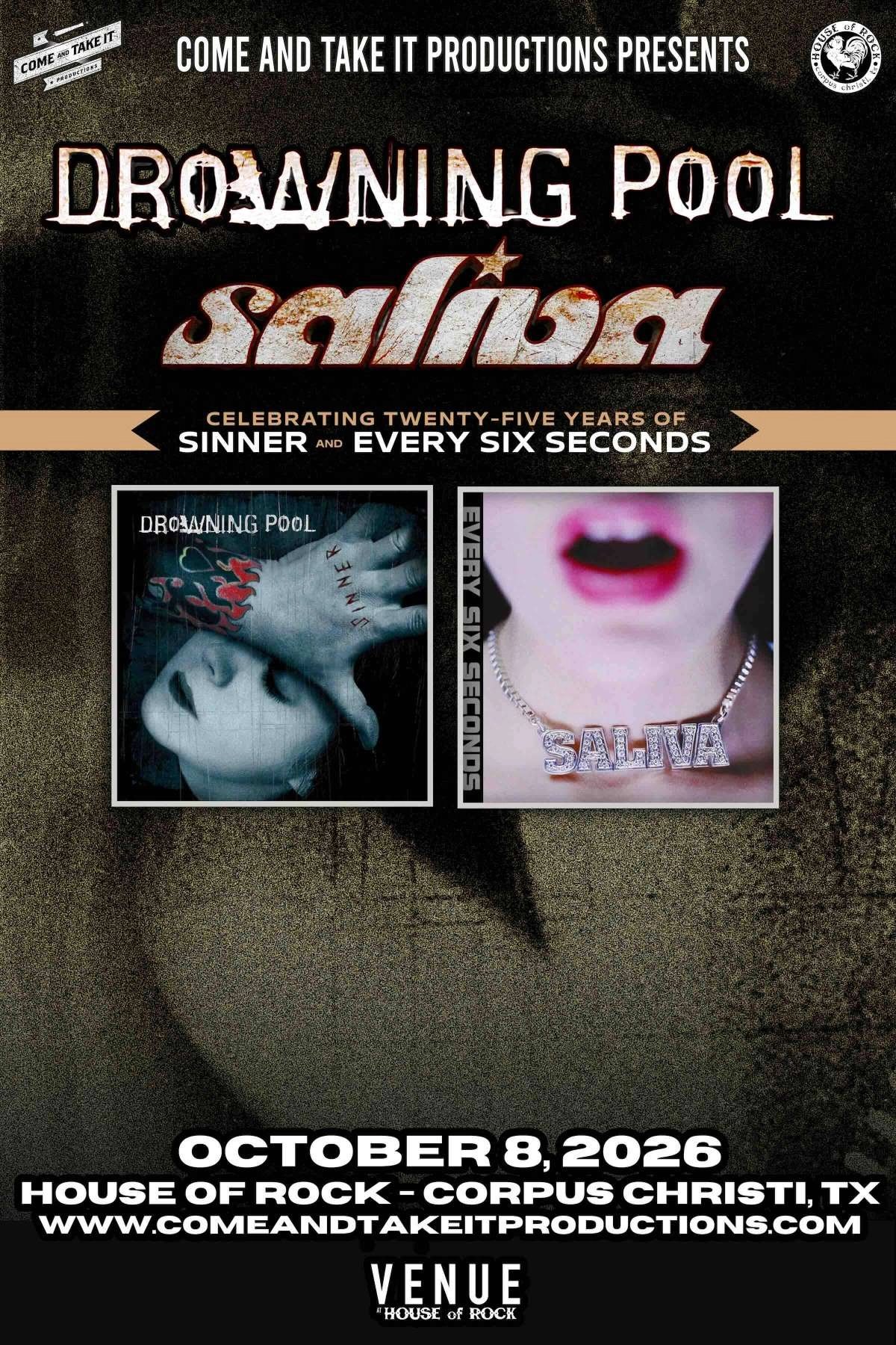 DROWNING POOL AND SALIVA: CELEBRATING TWENTY-FIVE YEARS OF ‘SINNER’ AND ‘EVERY SIX SECONDS’ – CORPUS CHRISTI