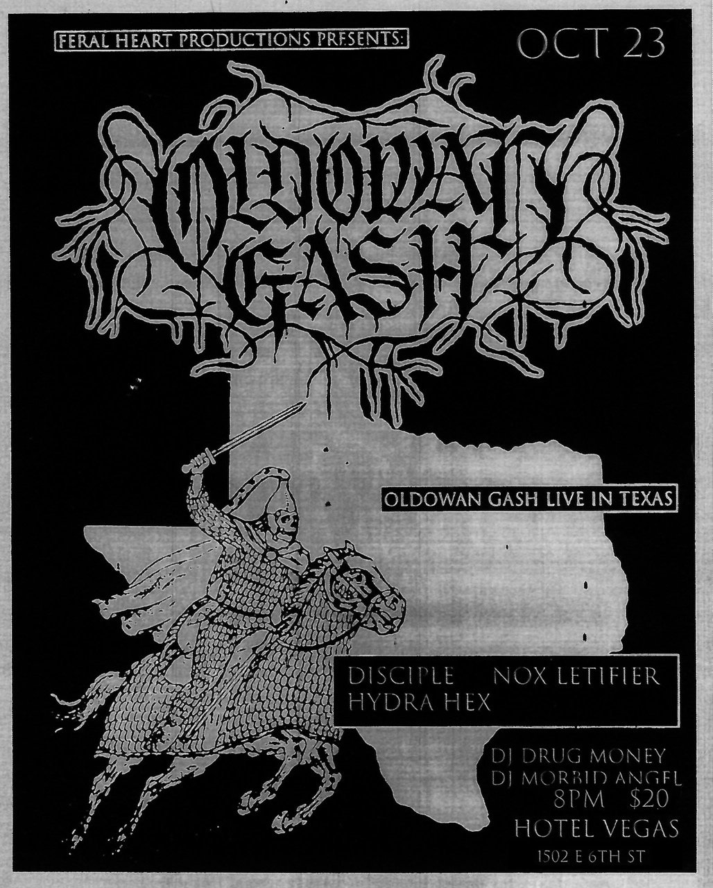 FERAL HEART PRODUCTIONS PRESENTS OLDOWAN GASH, DISCIPLE, HYDRA HEX, NOX LETIFER