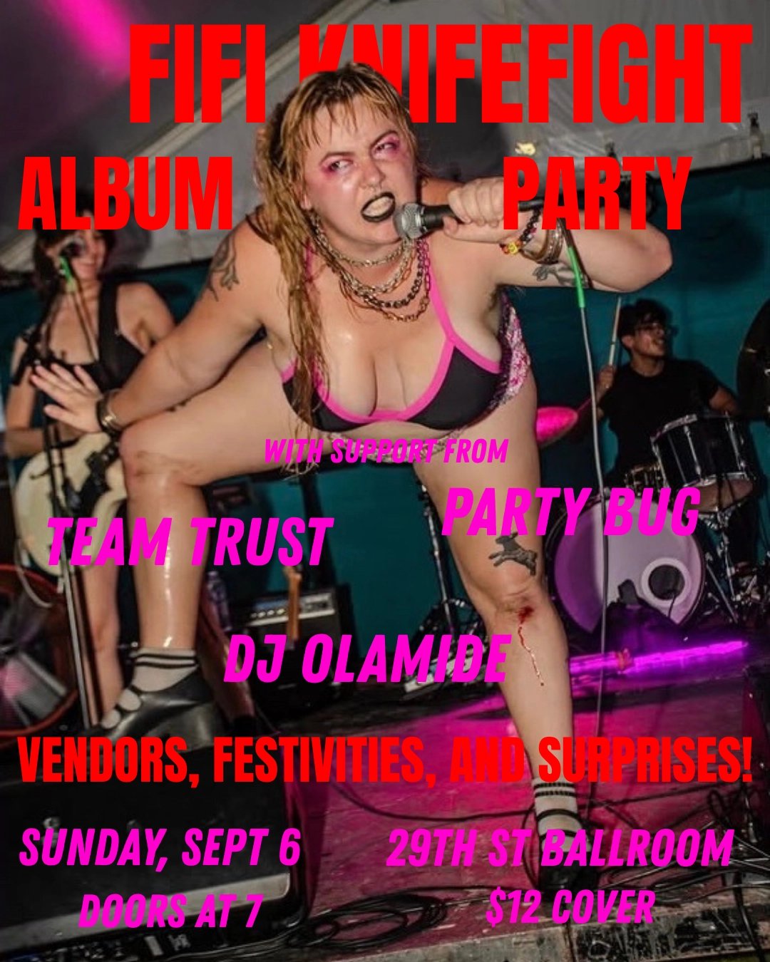 FIFI KNIFEFIGHT ALBUM RELEASE PARTY! W/ TEAM TRUST, PARTY BUG, DJ OLAMIDE