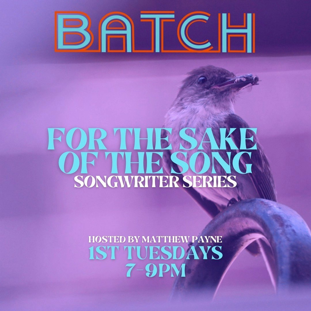 FOR THE SAKE OF THE SONG– SONGWRITER'S NIGHT WITH MATTHEW PAYNE