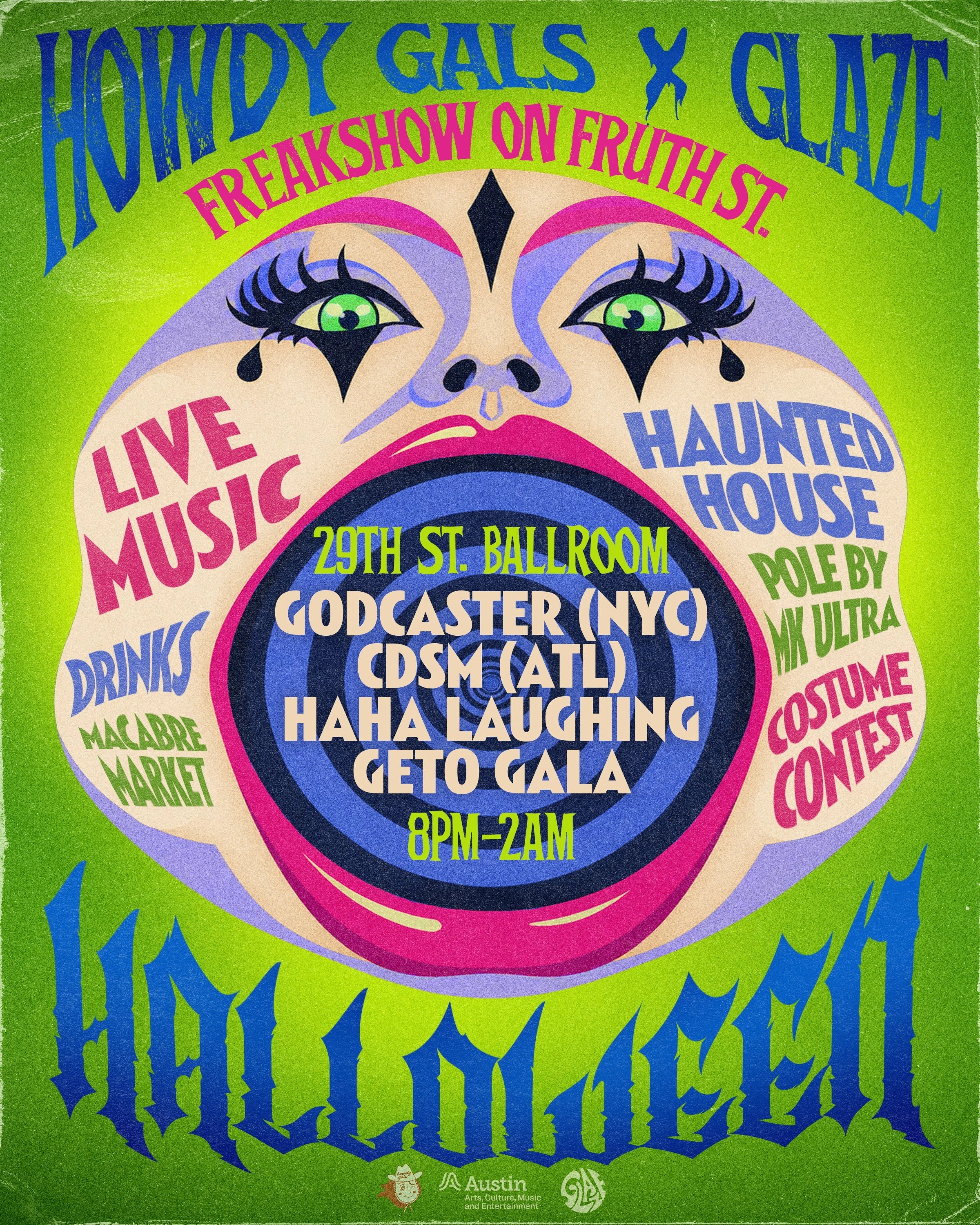 FREAKOUT ON FRUTH ST W/ GODCASTER (NYC), CDSM (ATL), GET GALA, HAHA LAUGHING