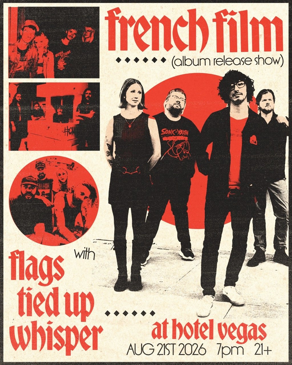 FRENCH FILM (ALBUM RELEASE SHOW), FLAGS, TIED UP, WHISPER
