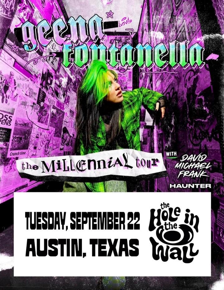 GEENA FONTANELLA - THE MILLENIAL TOUR WITH DAVID MICHAEL FRANK & HAUNTER