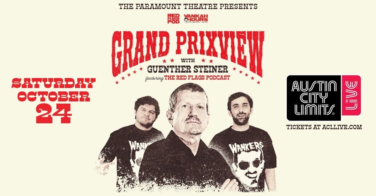 GRAND PRIXVIEW LIVE WITH GUENTHER STEINER & THE RED FLAGS PODCAST