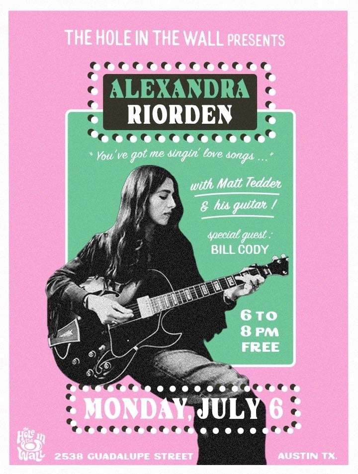 HAPPY HOUR FT. ALEXANDRA RIORDEN WITH MATT TEDDER & HIS GUITAR + SPECIAL GUEST BILLY CODY