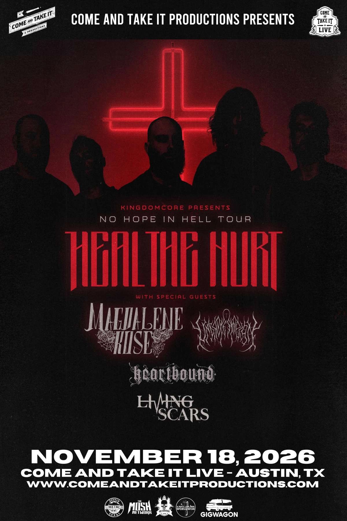 HEAL THE HURT: NO HOPE IN HELL TOUR