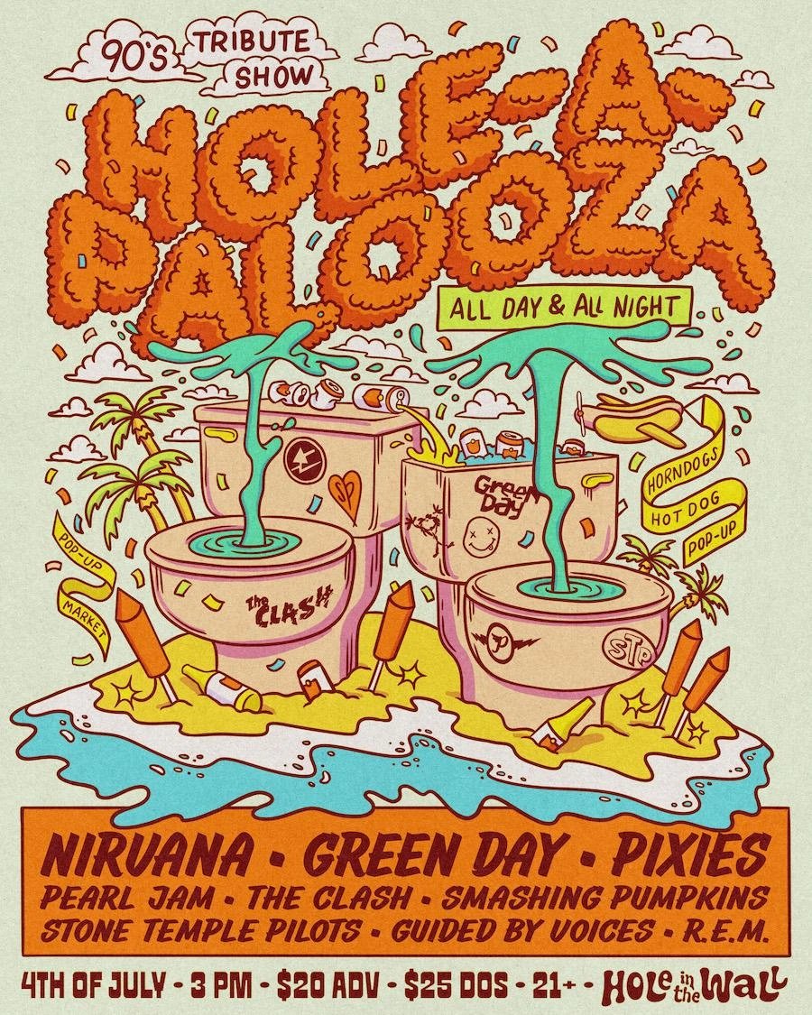 HOLE-A-PALOOZA 4TH OF JULY 90S TRIBUTE FEST
