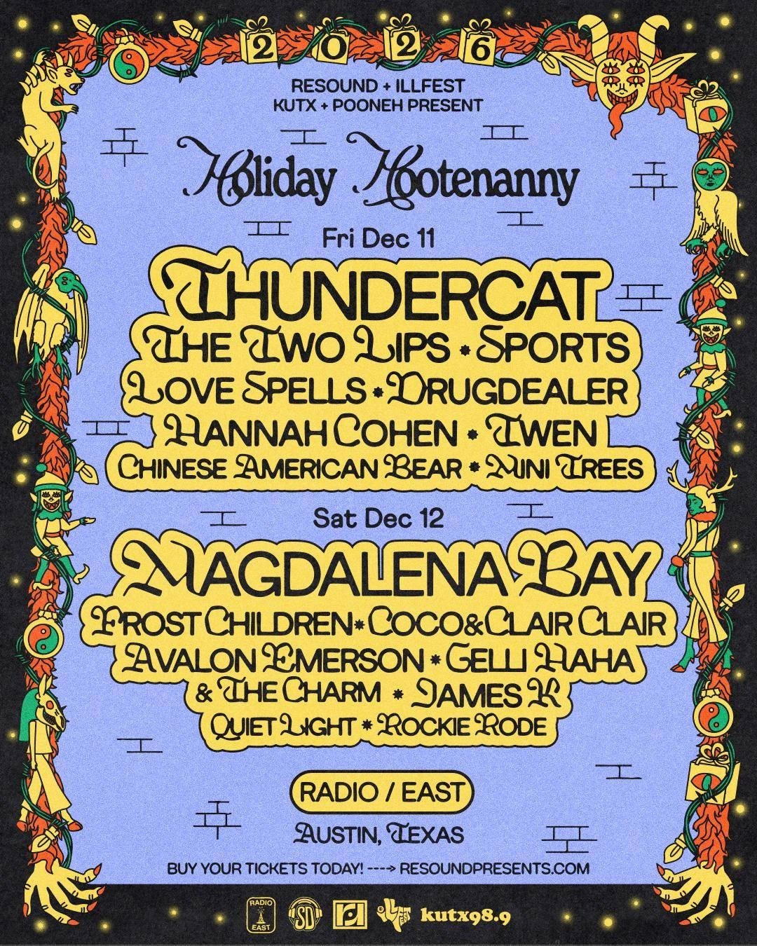 HOLIDAY HOOTENANNY: THUNDERCAT, MAGDALENA BAY, FROST CHILDREN, THE TWO LIPS