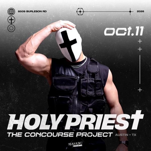 HOLY PRIEST (NIGHT 2) AT THE CONCOURSE PROJECT