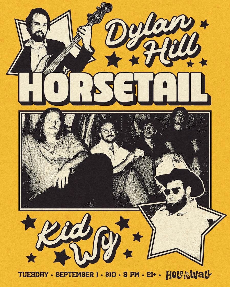 HORSETAIL WITH DYLAN HILL & KID_WY