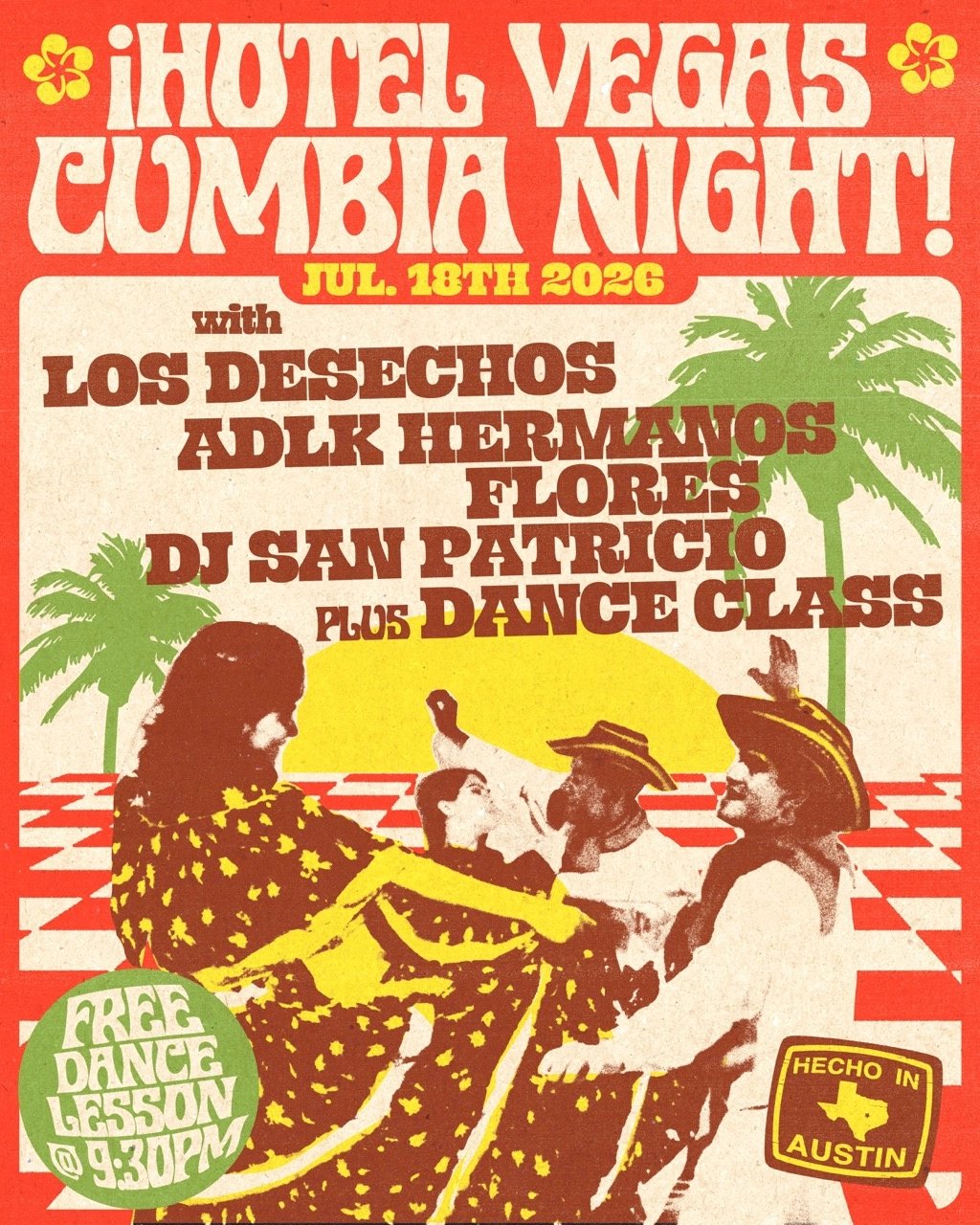 ¡HOTEL VEGAS CUMBIA NIGHT! FT. LOS DESECHOS, ADLK HERMANOS FLORES, DJ SAN PATRICIO & FREE CUMBIA DANCE CLASS