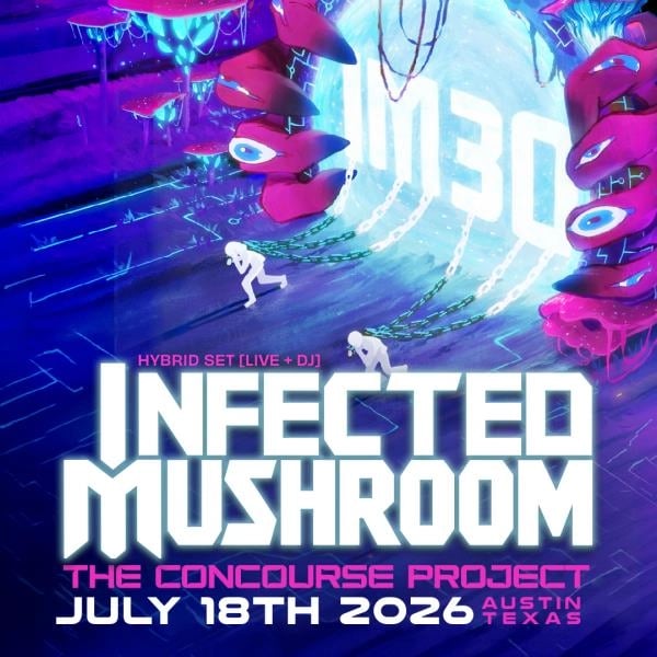 INFECTED MUSHROOM (HYBRID SET) AT THE CONCOURSE PROJECT