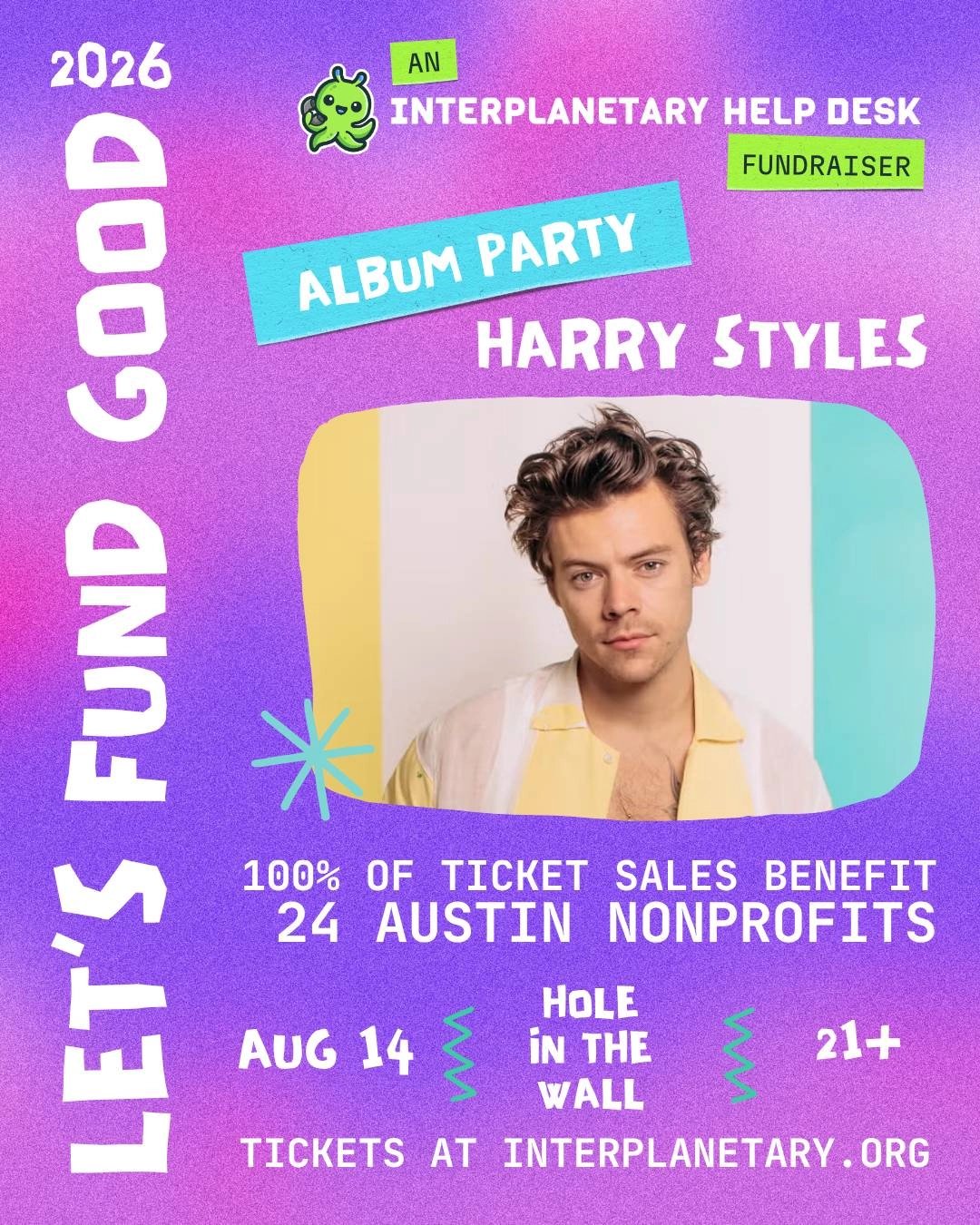 INTERPLANETARY HELP DESK PRESENTS: LET'S FUND GOOD: HARRY STYLES ALBUM PARTY