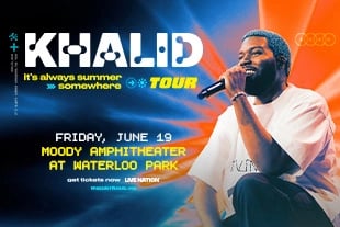 IT'S ALWAYS SUMMER SOMEWHERE TOUR KHALID WITH BAD APPLE