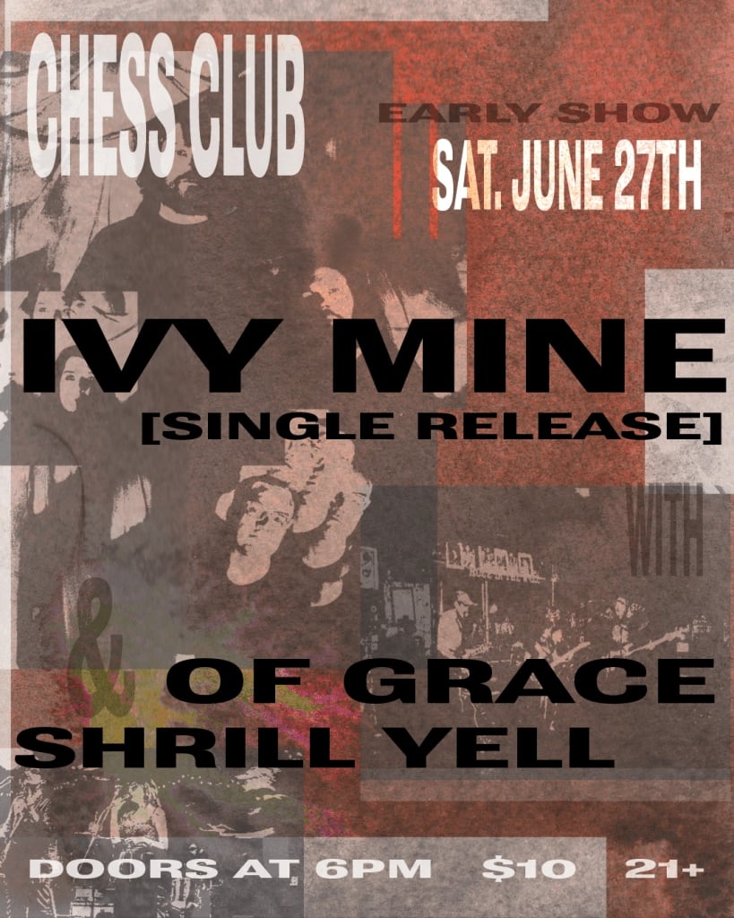IVY MINE / OF GRACE / SHRILL YELL