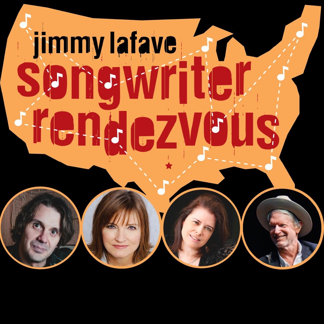 JIMMY LAFAVE SONGWRITER RENDEZVOUS