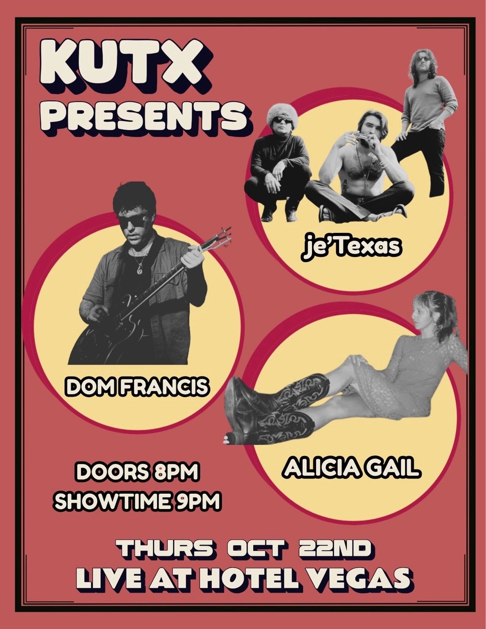 KUTX PRESENTS DOM FRANCIS, JE’TEXAS, ALICIA GAIL