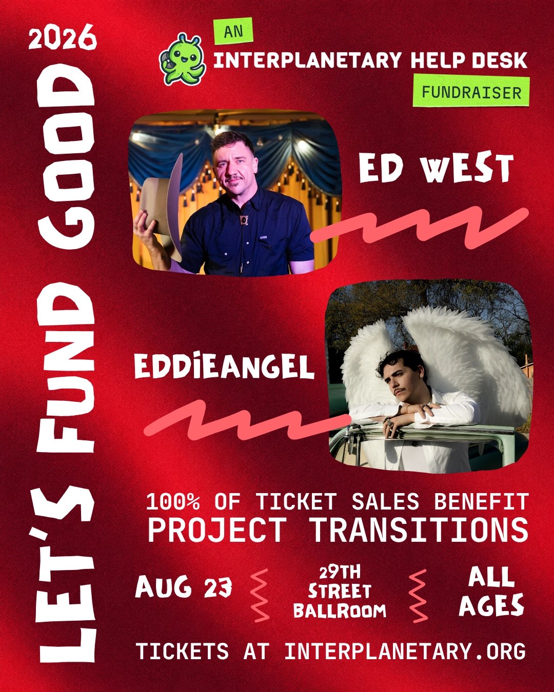 LET’S FUND GOOD: ED WEST & EDDIE ANGEL