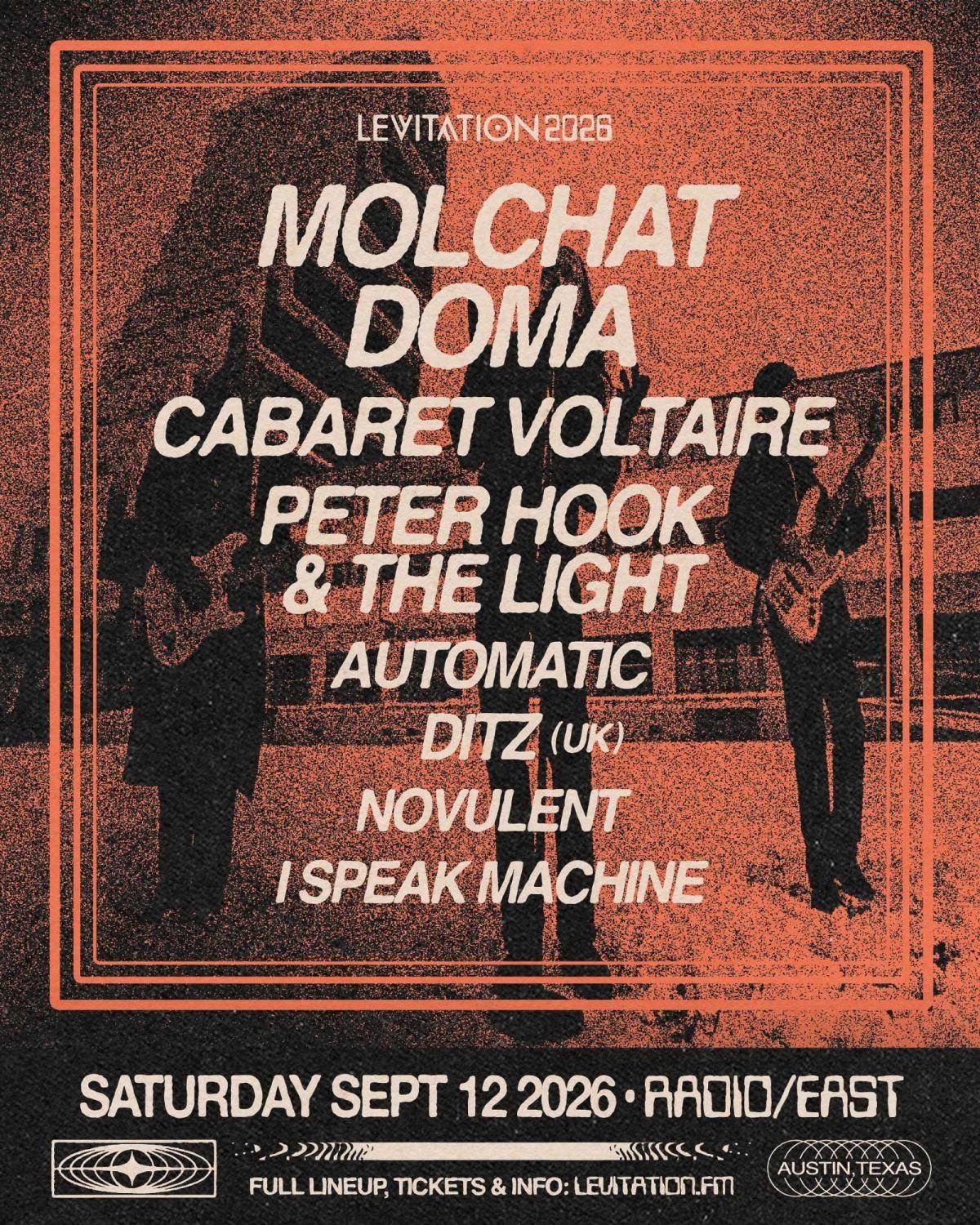 LEVITATION 2026: MOLCHAT DOMA, CABARET VOLTAIRE, PETER HOOK & THE LIGHT & MORE!