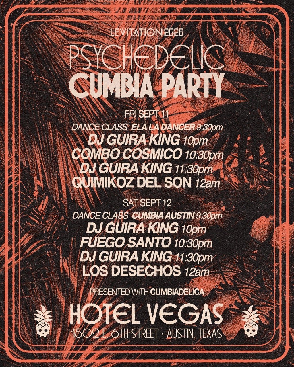 LEVITATION 2026: PSYCHEDELIC CUMBIA PARTY NIGHT 1 PRESENTED BY CUMBIADELICA