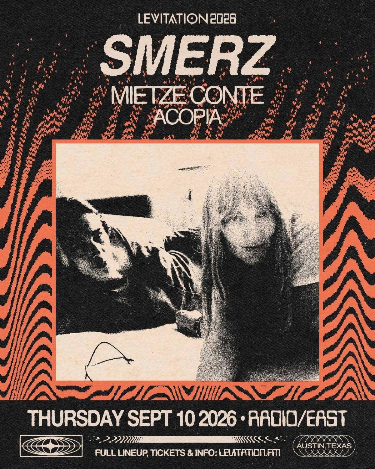 LEVITATION 2026: SMERZ, MIETZE CONTE & ACOPIA