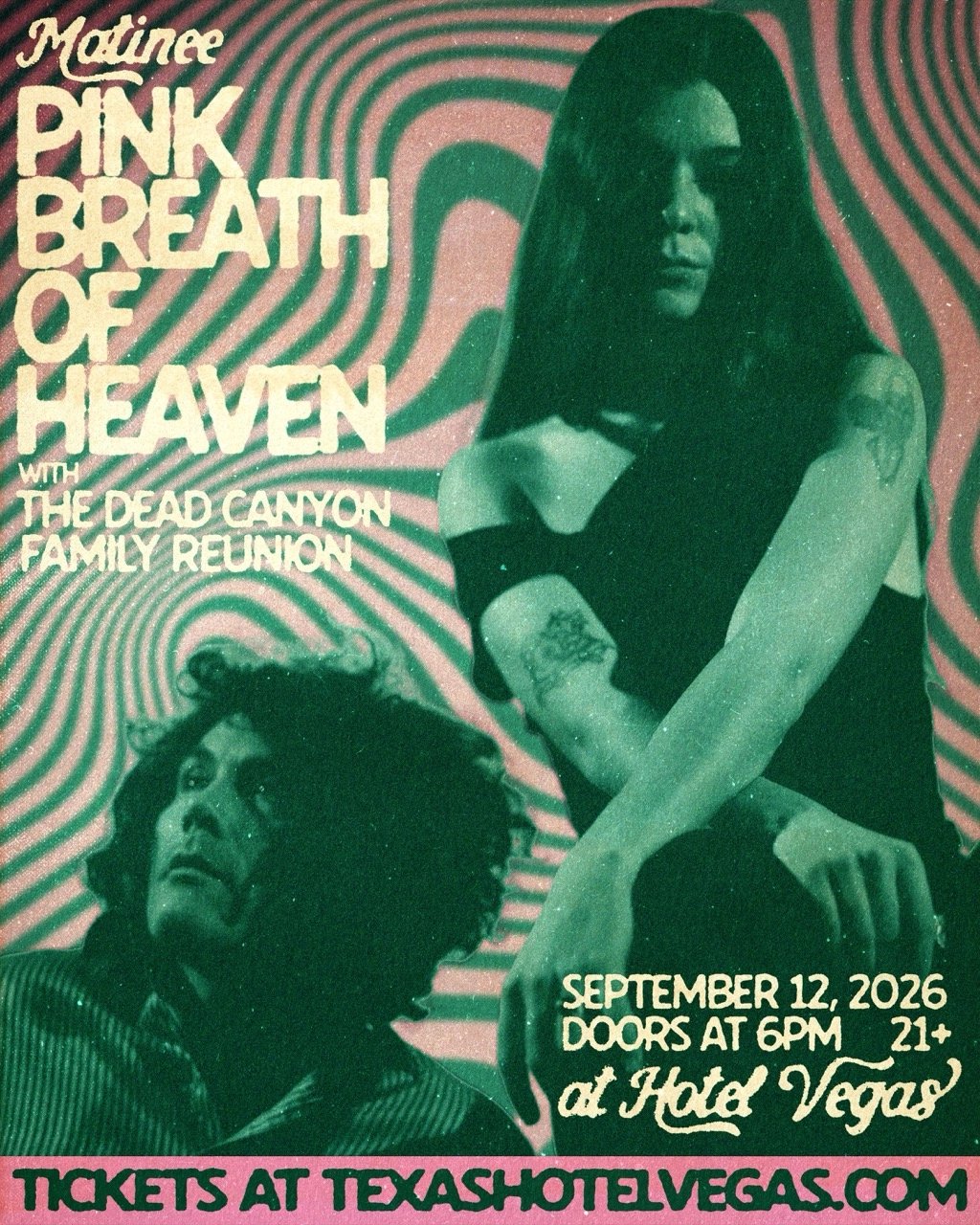 MATINEE: PINK BREATH OF HEAVEN FT. THE DEAD CANYON FAMILY REUNION