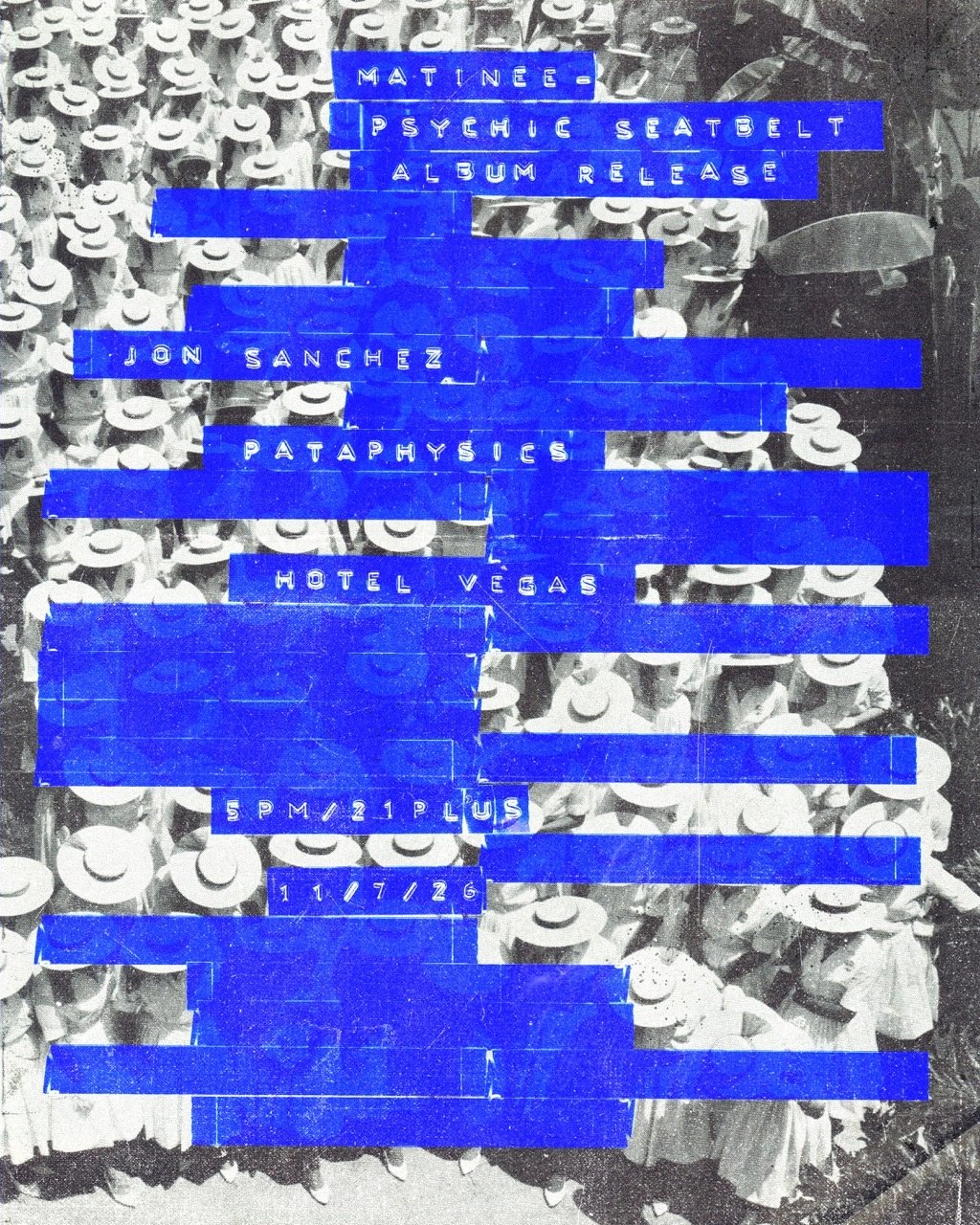 MATINEE: PSYCHIC SEATBELT ALBUM RELEASE FT. PATAPHYSICS, JON SANCHEZ
