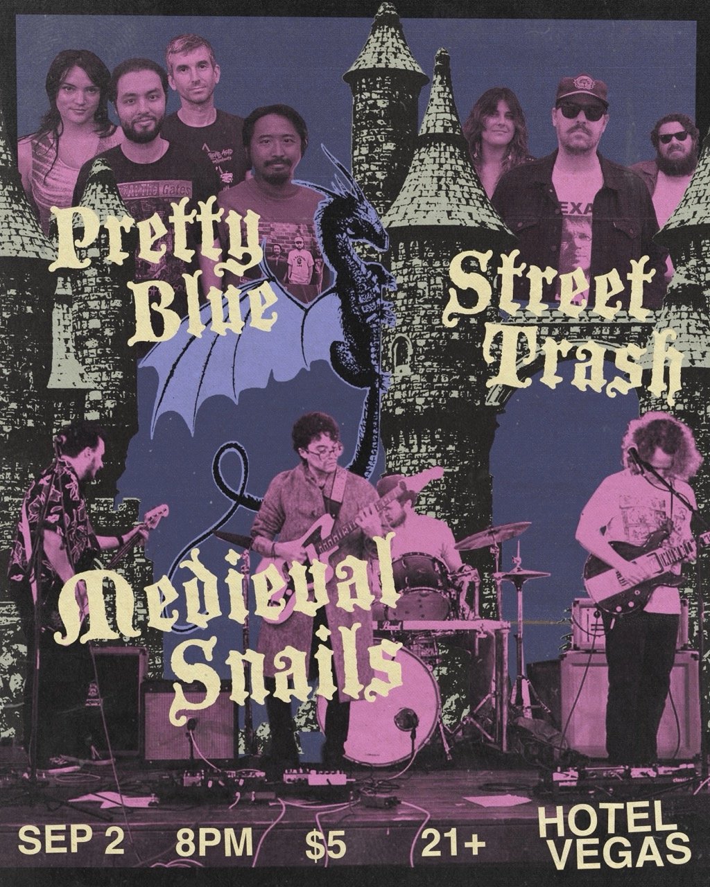 MEDIEVAL SNAILS, STREET TRASH, PRETTY BLUE
