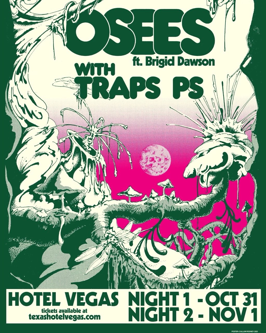 OSEES FT. BRIGID DAWSON WITH TRAPS PS – NIGHT 1 – SOLD OUT