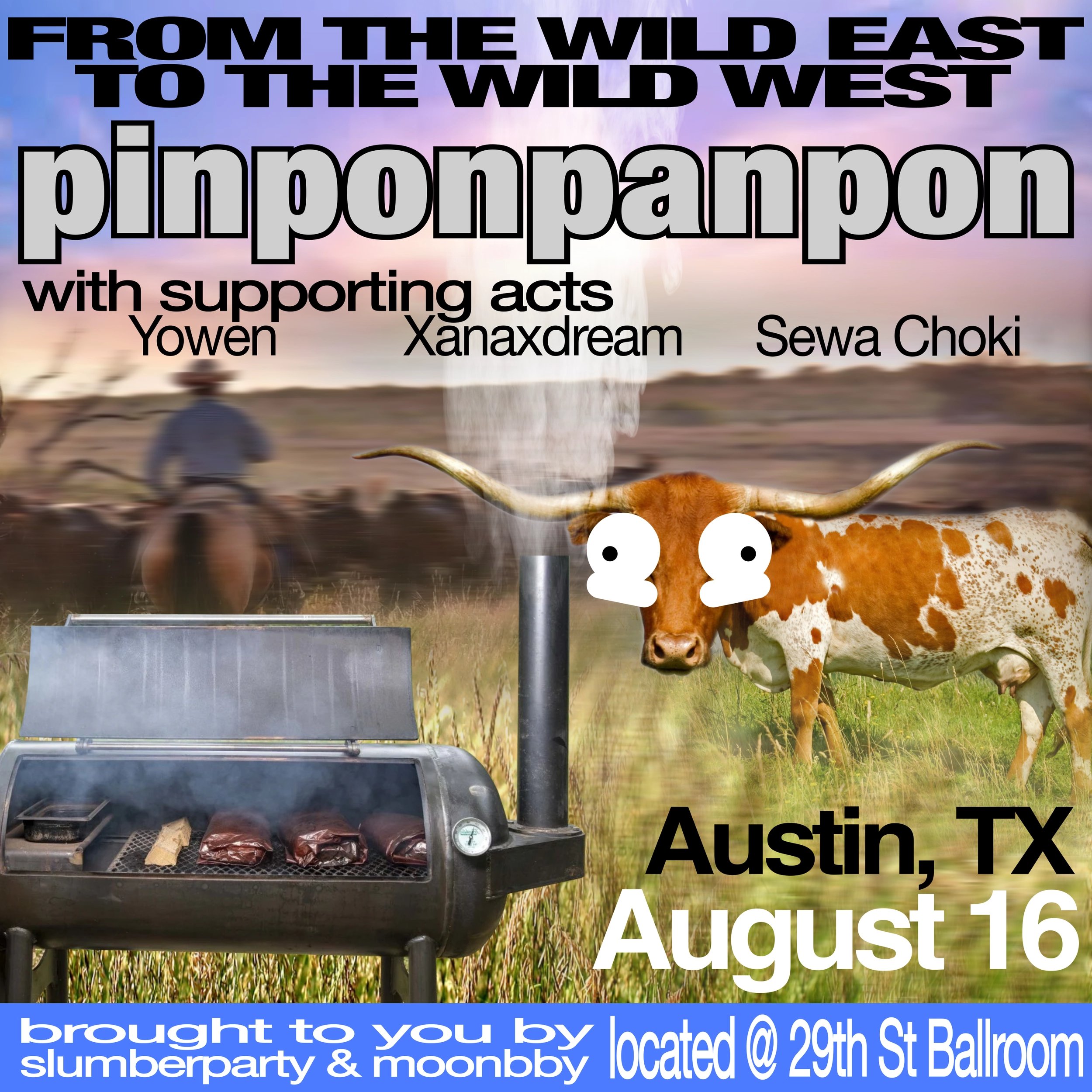 PINPONPANPON W/ YOWEN, XANAXDREAM, SEWA CHOKI