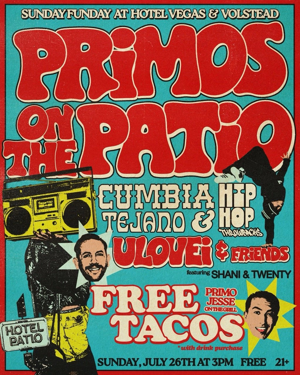 PRIMOS ON THE PATIO WITH ULOVEI & PRIMO JESSE + FREE TACOS!