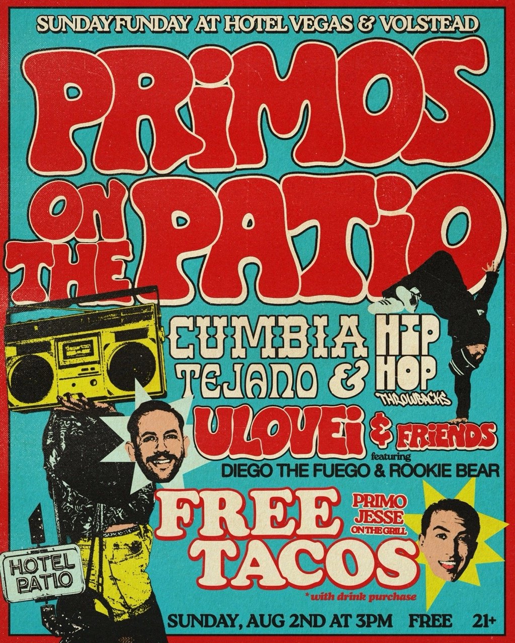 PRIMOS ON THE PATIO WITH ULOVEI & PRIMO JESSE + FREE TACOS!
