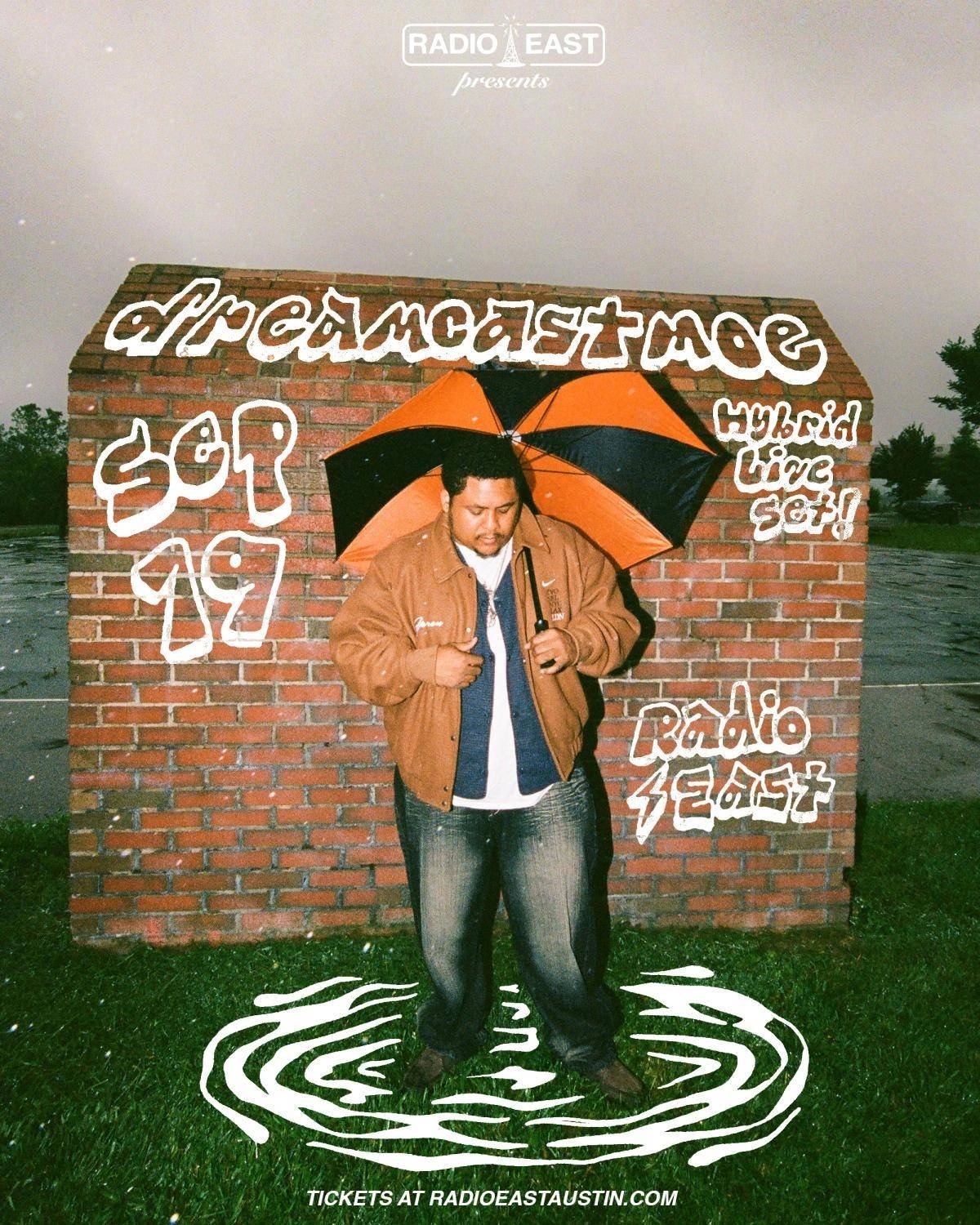 RADIO / EAST PRESENTS: DREAMCASTMOE
