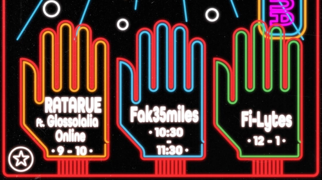 RATARUE W/GLOSSOLALIA ONLINE, FAK35MILES, & THE FI-LYTES