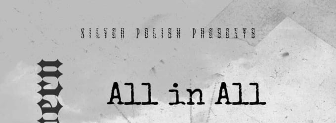SILVER POLISH PRESENTS LOSERS, TOUGH ON FRIDAYS, ALL IN ALL