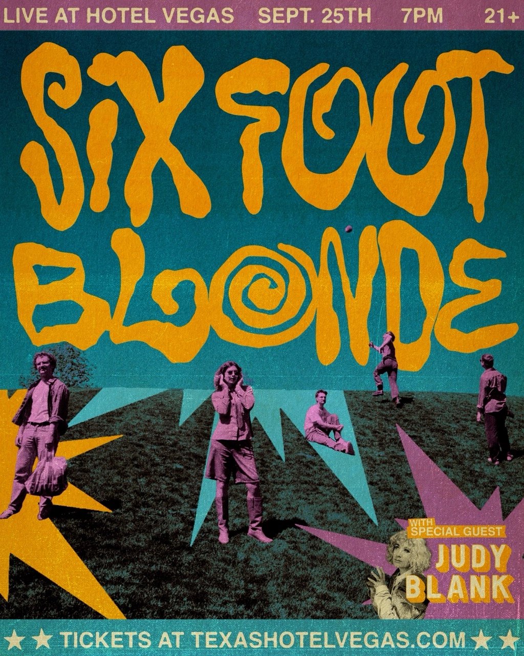 SIX FOOT BLONDE “SPIT IT OUT TOUR” WITH SPECIAL GUEST JUDY BLANK