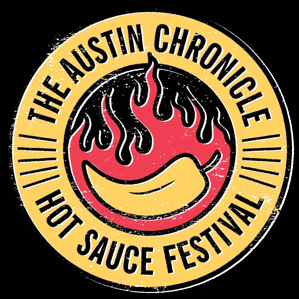 THE AUSTIN CHRONICLE 36TH ANNUAL HOT SAUCE FESTIVAL