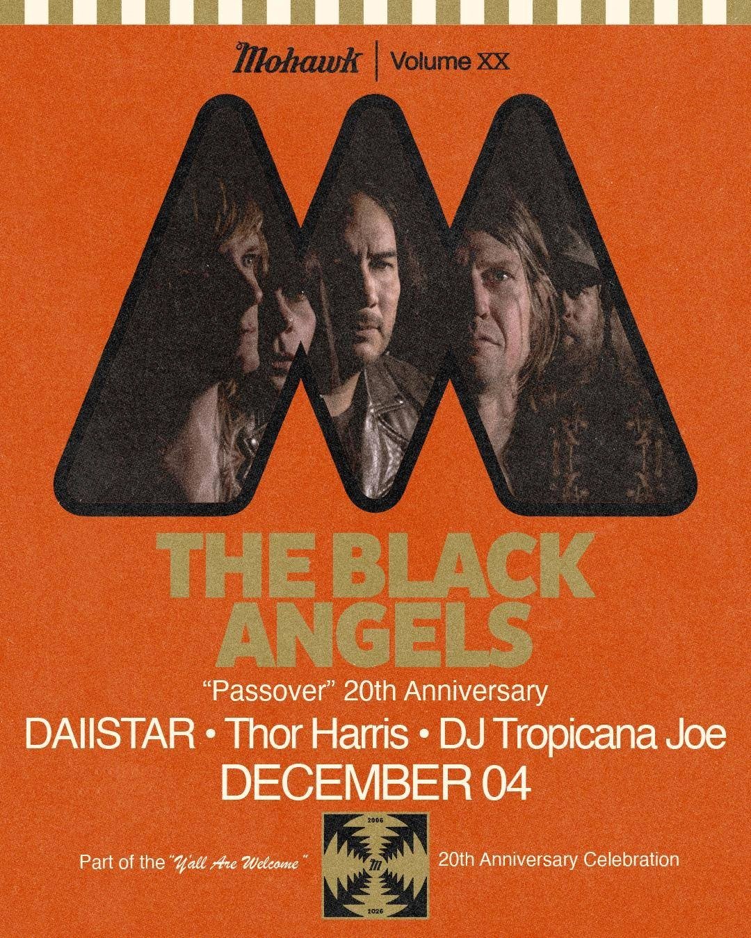 THE BLACK ANGELS, 20TH ANNIVERSARY OF PASSOVER, DAIISTAR, THOR HARRIS, DJ TROPICANA JOE