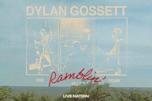 THE RAMBLIN' TOUR DYLAN GOSSETT