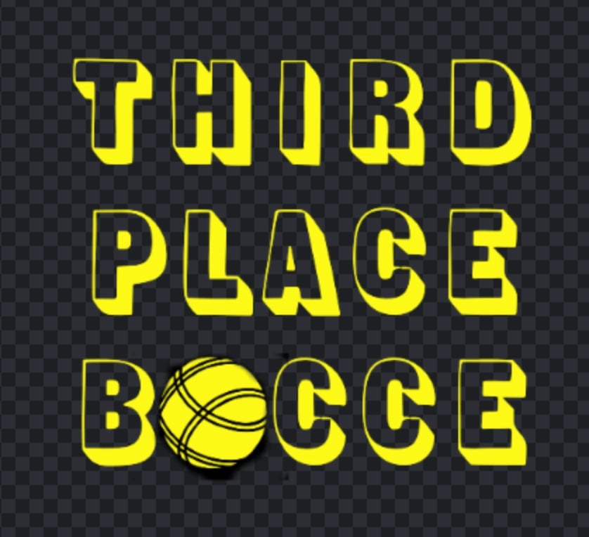 THIRD PLACE BOCCE