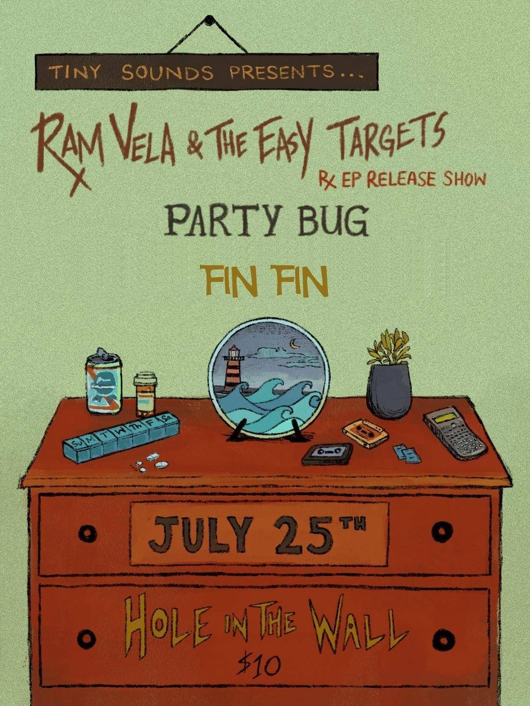 TINY SOUNDS PRESENTS: RAM VELA & THE EASY TARGETS (EP RELEASE) WITH PARTY BUG & FIN FIN